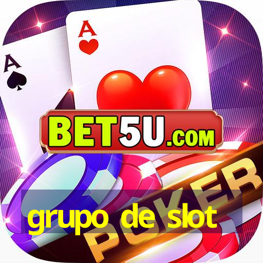 grupo de slot